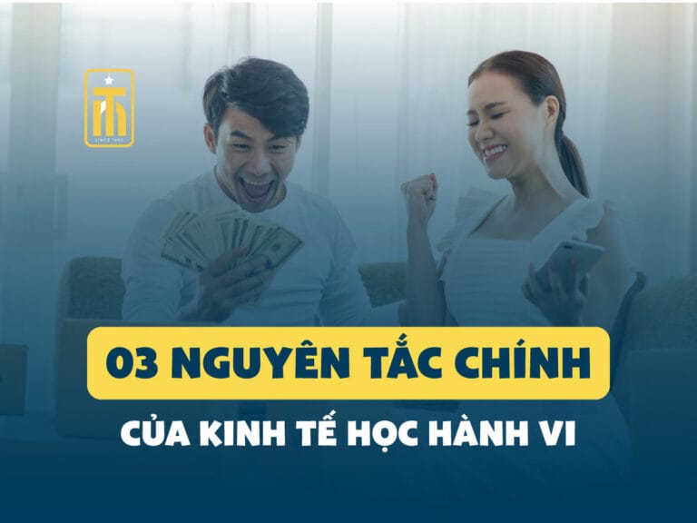 Các Nguyên Tắc Của Kinh Tế Học Hành Vi