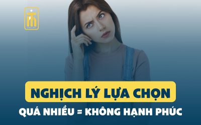 Nghịch Lý Của Sự Lựa Chọn